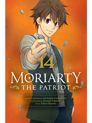 cover image of Moriarty the Patriot, Volume 14